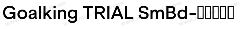 Goalking TRIAL SmBd字体转换